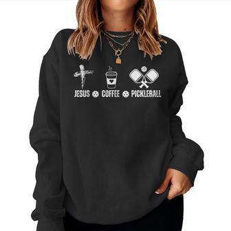 Jesus Coffee Pickleball Christian Pickleball Lovers Women Sweatshirt | Mazezy DE