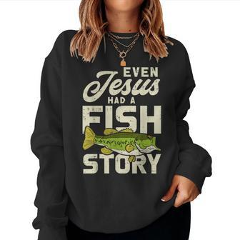 Jesus Fish Story Fisherman God Christ Fishing Christian Women Sweatshirt - Monsterry CA