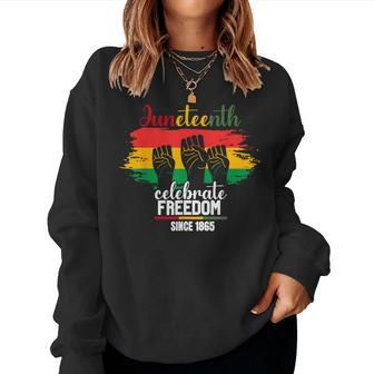 Junenth Celebrate Freedom 1865 African American Women Women Sweatshirt - Monsterry UK