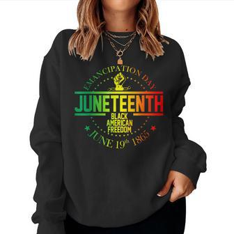 Junenth Is My Independence Day Afro Junenth Women Sweatshirt - Monsterry