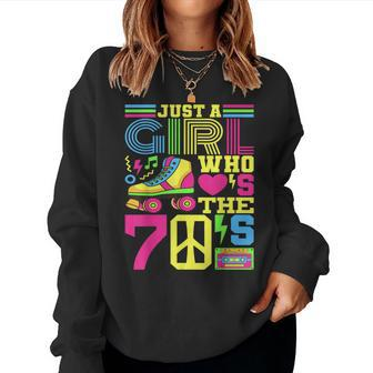 Just A Girl Who Loves The 70S Party 70S Outfit 1970S Costume Women Sweatshirt - Thegiftio UK