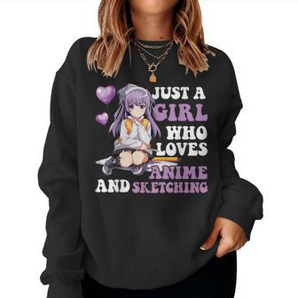 Just A Girl Who Loves Anime And Sketching Women Sweatshirt - Monsterry DE