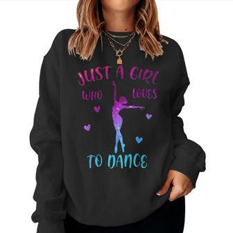 Just A Girl Who Loves Dance Women Sweatshirt - Seseable