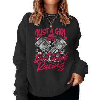 Just A Girl Who Loves Dirt Track Racing Women Women Sweatshirt - Monsterry CA