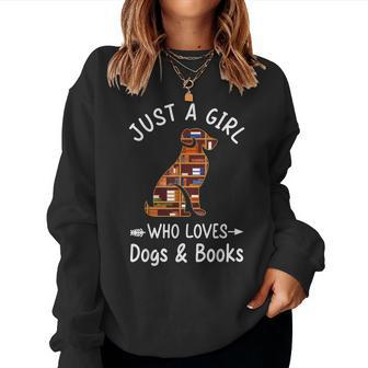 Just A Girl Who Loves Dogs And Books Reading Dog Puppy Lover Women Sweatshirt - Seseable