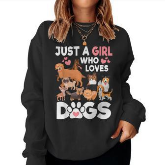 Just A Girl Who Loves Dogs Cute Dog Lover Women Sweatshirt | Seseable UK