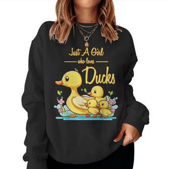 Just A Girl Who Loves Ducks Duck Family Women Sweatshirt - Seseable