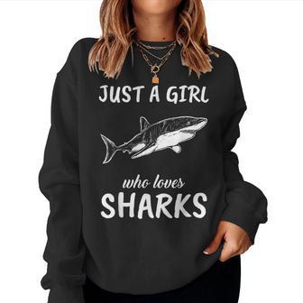 Just A Girl Who Loves Sharks Clothes Fish Shark Women Sweatshirt - Thegiftio UK