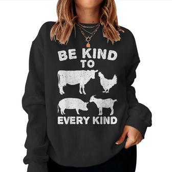 Be Kind To Every Kind Animal Lover Vegan Women Sweatshirt - Monsterry