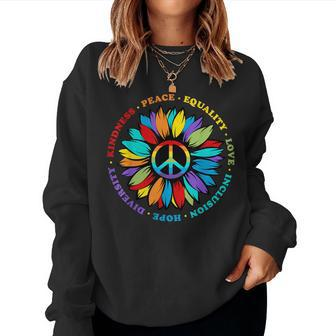 Kindness Peace Equality Love Hope Rainbow Human Rights Women Sweatshirt | Mazezy UK