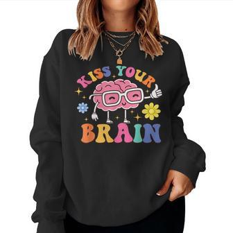 Kiss Your Brain Cute Teacher Appreciation Back To School Women Sweatshirt - Seseable