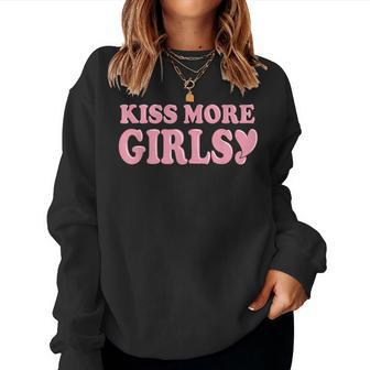 Kiss More Girls Cute Lesbian Quote Lgbt Pride Month Women Sweatshirt - Monsterry