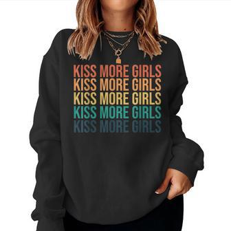 Kiss More Girls Gay Lesbian Pride Lgbt Rainbow Feminist Women Sweatshirt - Monsterry CA