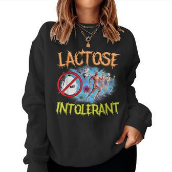 Lactose Intolerant Ironic Sarcastic Humor Cringe Meme Women Sweatshirt | Mazezy