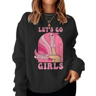 Let's Go Girls Western Cowgirls Pink Groovy Bachelorette Women Sweatshirt | Mazezy