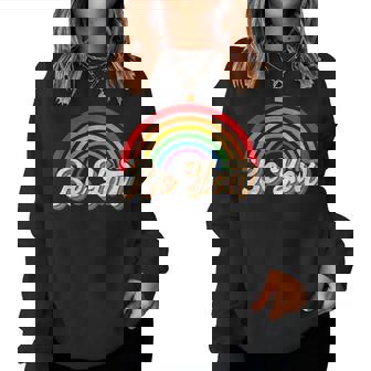 Lgbtq Be You Gay Pride Lgbt Ally Rainbow Flag Retro Vintage Women Sweatshirt | Seseable CA