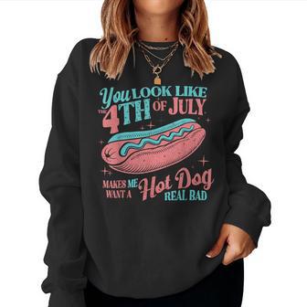 You Look Like The 4Th Of July Hot Dog Merica Women Sweatshirt - Thegiftio UK