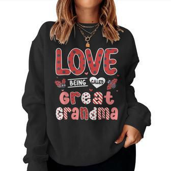I Love Being Called Great Grandma Ladybug Valentines Day Women Sweatshirt - Monsterry CA