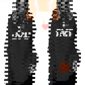 I Love David Cœur Avec Col En Women Sweatshirt - Cadeauxyz