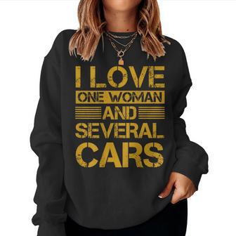 I Love One Woman And Several Cars On Back Women Sweatshirt - Seseable