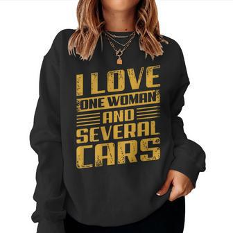 I Love One Woman And Several Cars Mechanic Car On Back Women Sweatshirt - Seseable