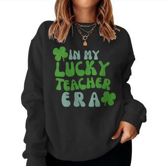 Lucky Teacher Era Women Sweatshirt | Mazezy