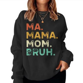 Ma Mama Mom Bruh Muttertag Humor Retro Distressed Sweatshirt Frauen - Geschenkecke