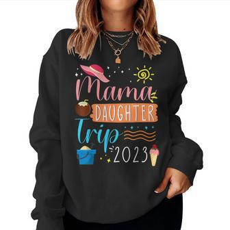 Mama Daughter Trip 2023 Cute Mother Girls Beach Vacation Women Sweatshirt - Monsterry AU