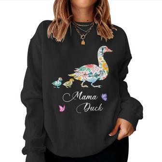 Mama Duck Mother's Day Floral Mom Farmer Farm Women Sweatshirt - Monsterry CA