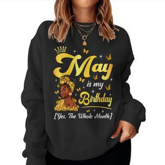 May Is My Birthday African American Woman Birthday Queen Women Sweatshirt - Thegiftio UK