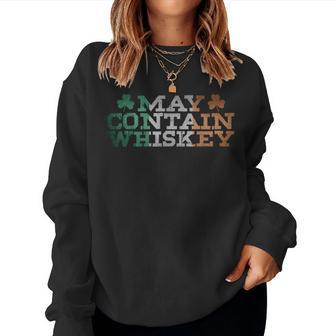May Contain Whiskey Irish Flag Lover St Patrick Women Sweatshirt - Monsterry CA