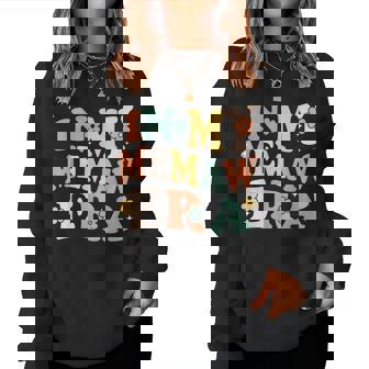 In My Memaw Era Sarcastic Groovy Retro Women Sweatshirt - Seseable