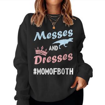 Messes And Dresses Super Cute Mom Of Both Women Sweatshirt - Monsterry CA