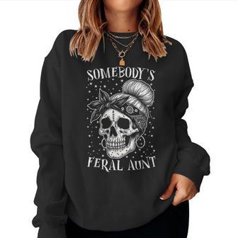 Messy Bun Feral Aunt Somebody's Feral Aunt Women Sweatshirt - Monsterry CA