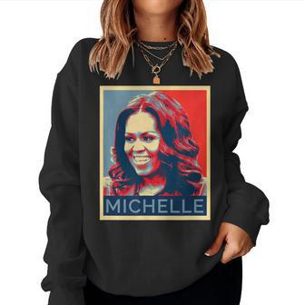 Michelle Obama Black Black History Month Women Sweatshirt - Seseable