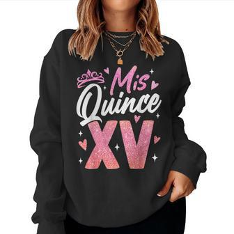 Miss Quince Xv Birthday Girl Family Party Decorations Women Sweatshirt | Mazezy