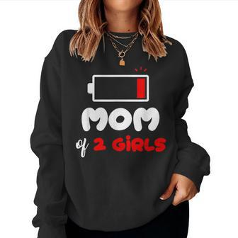 Mom Of 2 Girls 2 Daughters Mommy Of Two Girls Mother Women Sweatshirt - Monsterry UK