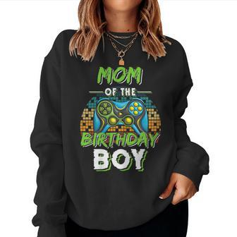 Mom Of The Birthday Boy Matching Video Gamer Birthday Party Women Sweatshirt - Monsterry