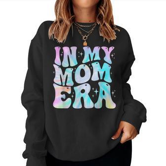 In My Mom Era With Groovy Graphic Cute Mom Women Sweatshirt - Seseable