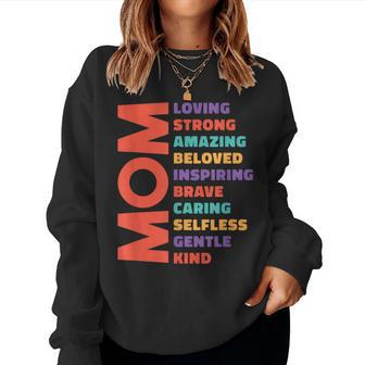 Mom Loving Strong Amazing Colorful Appreciation Women Sweatshirt - Monsterry AU