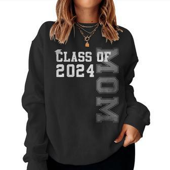 Mom Mother Senior 2024 Proud Mom Of A Class Of 2024 Graduate Women Sweatshirt | Mazezy