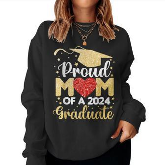 Mom Senior 2024 Proud Mom Of A Class Of 2024 Graduation Women Sweatshirt - Monsterry