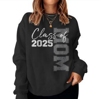 Mom Senior 2025 Proud Mom Of A Class Of 2025 Graduate Mother Women Sweatshirt - Thegiftio UK
