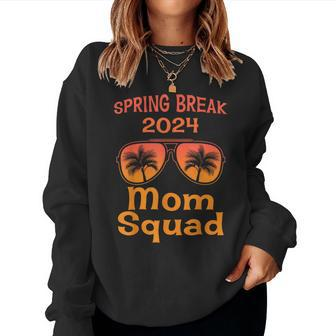 Mom Spring Break Beach Vacation Matching 2024 Women Sweatshirt - Seseable