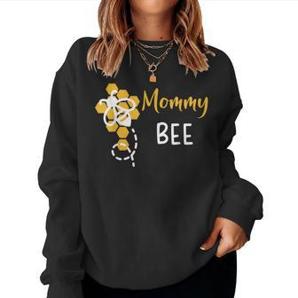 Mommy Of The Bee 1St Birthday Outfit First Bee Day Family Women Sweatshirt - Thegiftio UK
