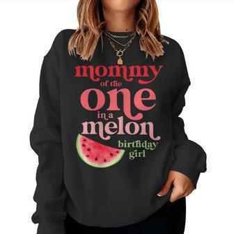 Mommy Of The One In A Melon Birthday Girl Watermelon First Women Sweatshirt - Monsterry CA