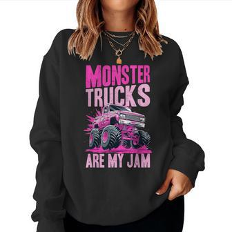 Monster Truck Toddler Girl Monster Trucks Are My Jam Women Sweatshirt - Monsterry