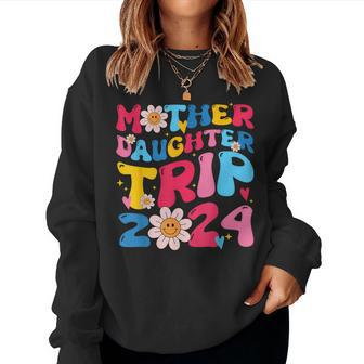Mother Daughter Trip 2024 Family Vacation Mom Daughter Retro Women Sweatshirt - Monsterry