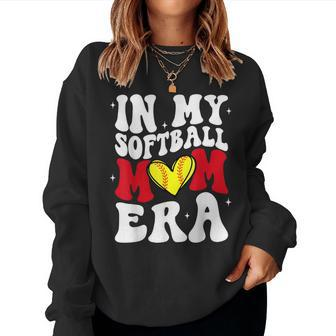 In My Softball Mom Era Softball Mama Women Sweatshirt - Monsterry DE