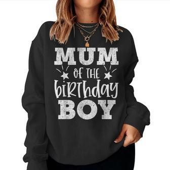 Mum Of The Birthday Boy Matching Family Bday Party Mum Women Sweatshirt - Thegiftio UK